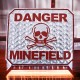 Blechschild -Danger Minefield- 30x35cm silber