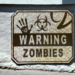 Blechschild -Warning Zombies- 30x35cm silber